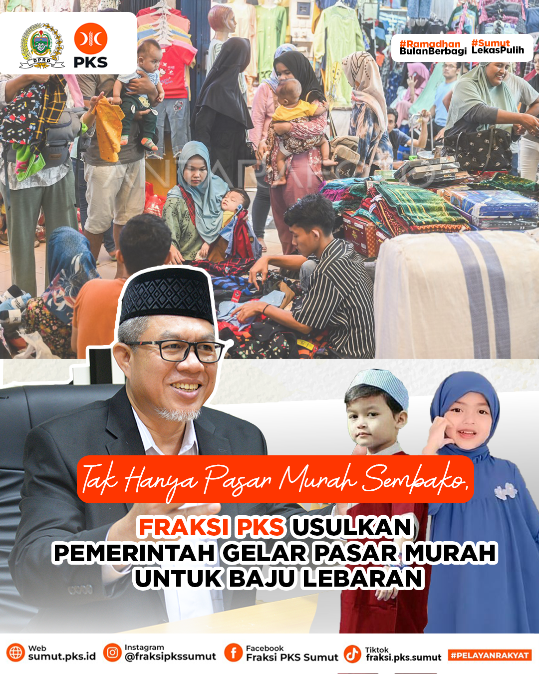Tak Hanya Pasar Murah Sembako, Fraksi PKS Usulkan Pemerintah Gelar Pasar murah Untuk Baju Lebaran.